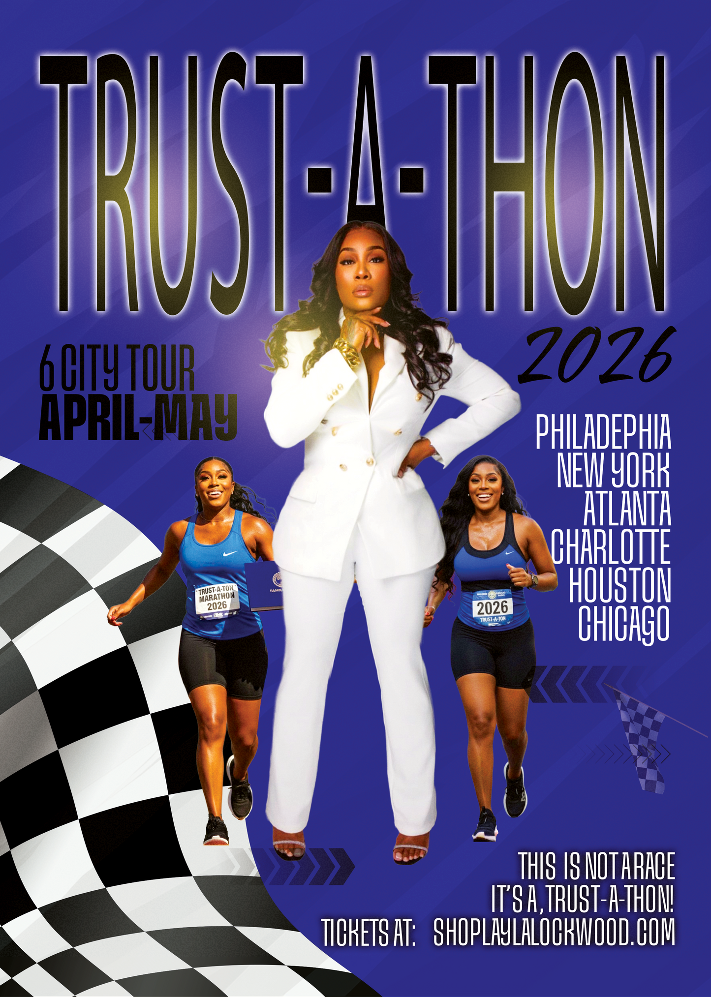 TRUST-A-THON LIVE TOUR