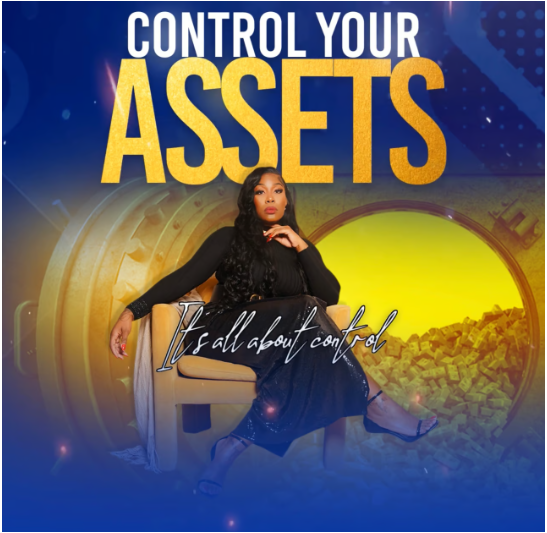 CONTROL YOUR ASSETS