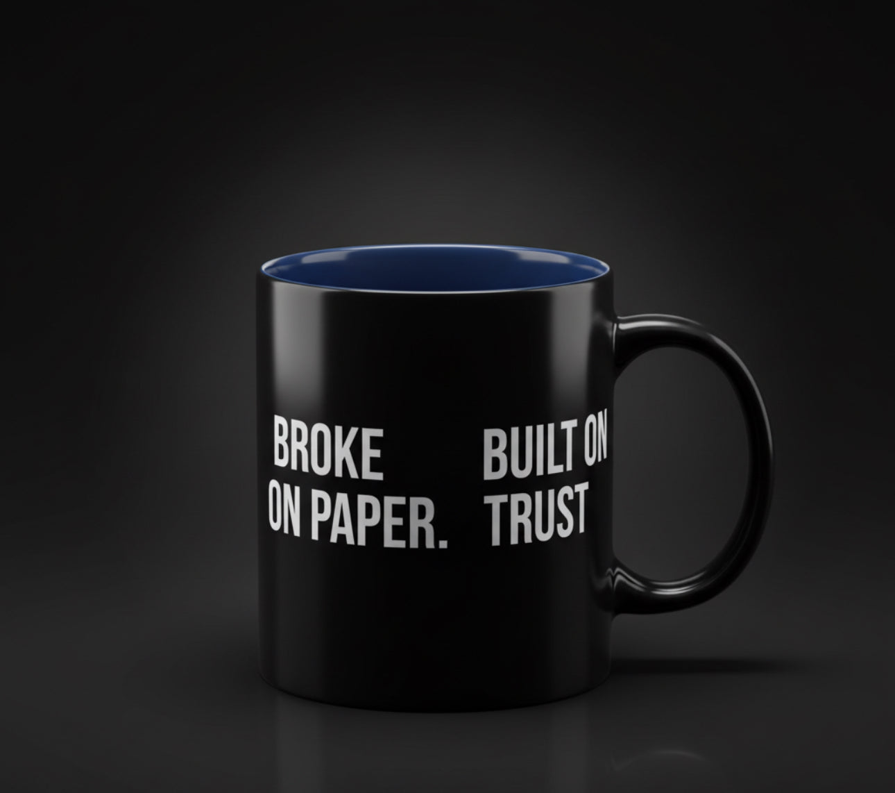 Two-Tone BROKE ON PAPER/ BUILT ON TRUST Mugs