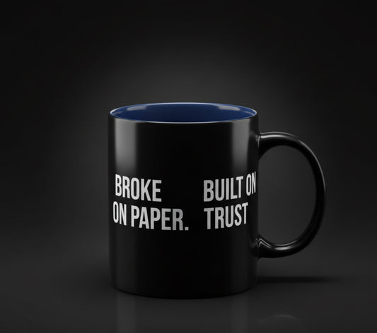 Two-Tone BROKE ON PAPER/ BUILT ON TRUST Mugs